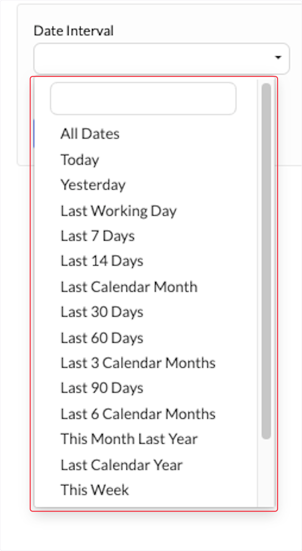 The following date intervals are available for this report. 