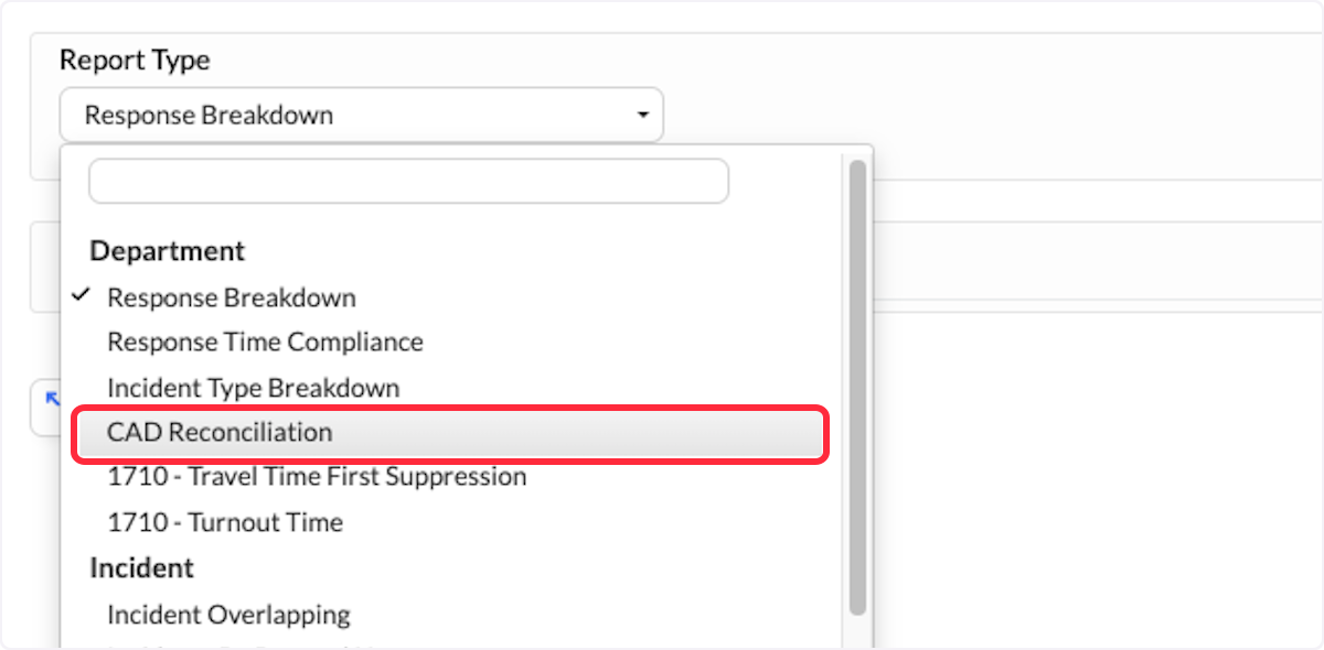 Change the report type to CAD Reconciliation.