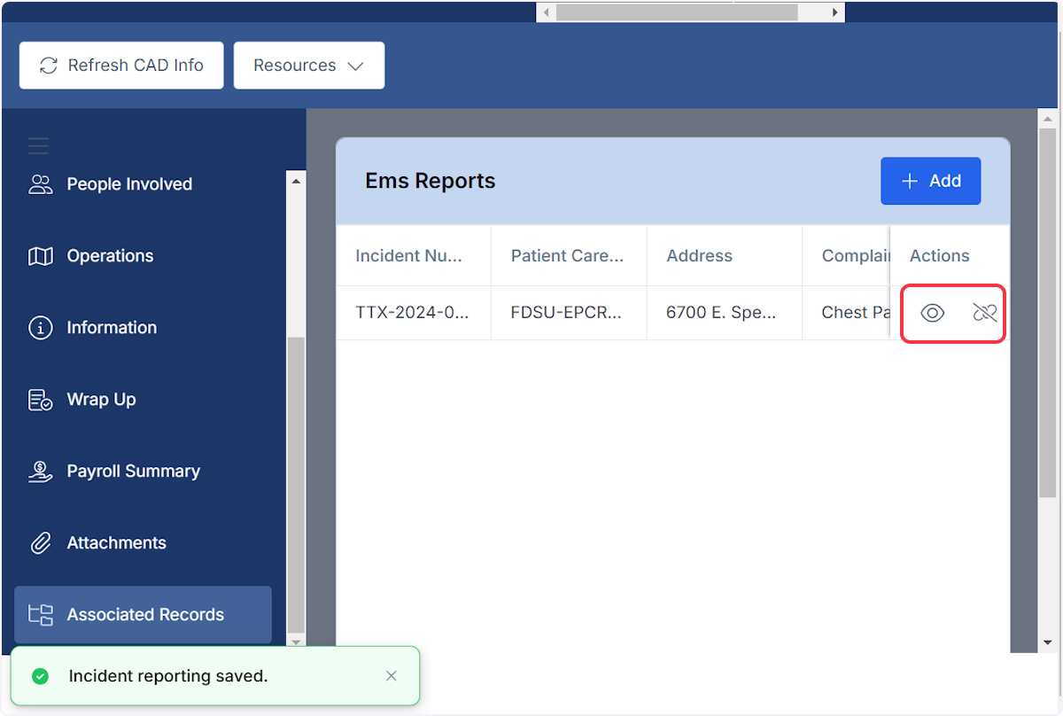 From the Actions column you can view or unlink an associated EMS report.