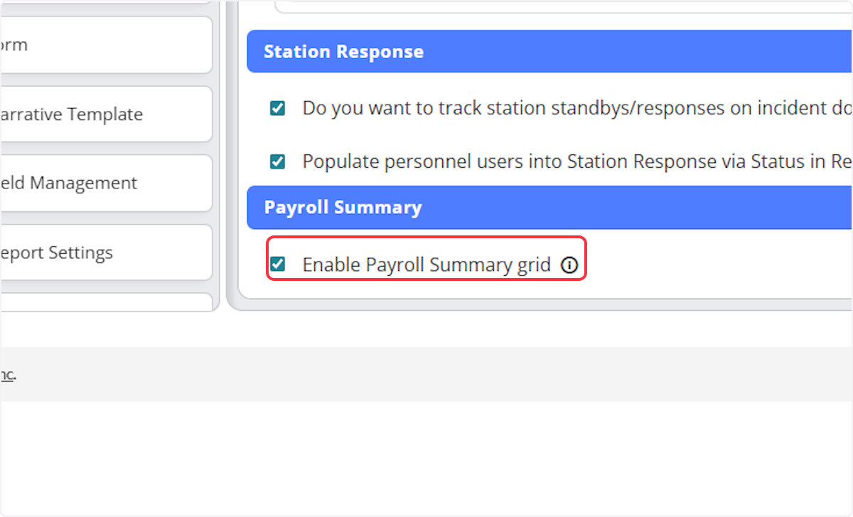 Navigate to the bottom of the Response section and select the box for Enable Payroll Summary Grid. 