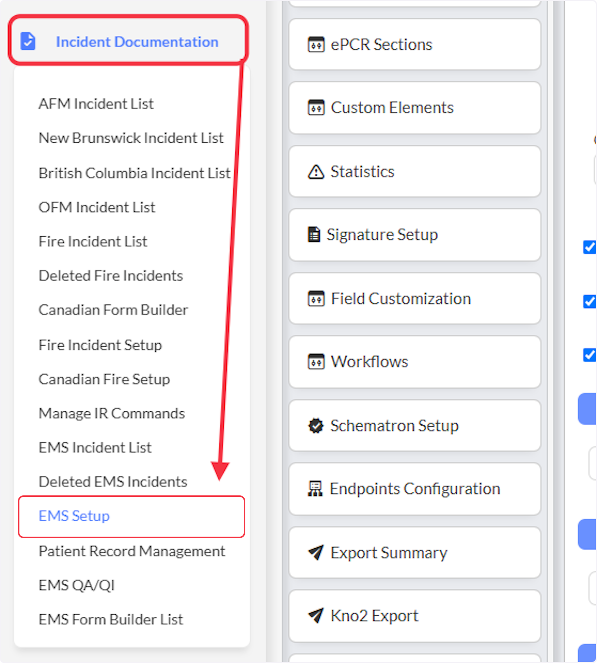 Navigate to Incident Documentation and select EMS Setup.