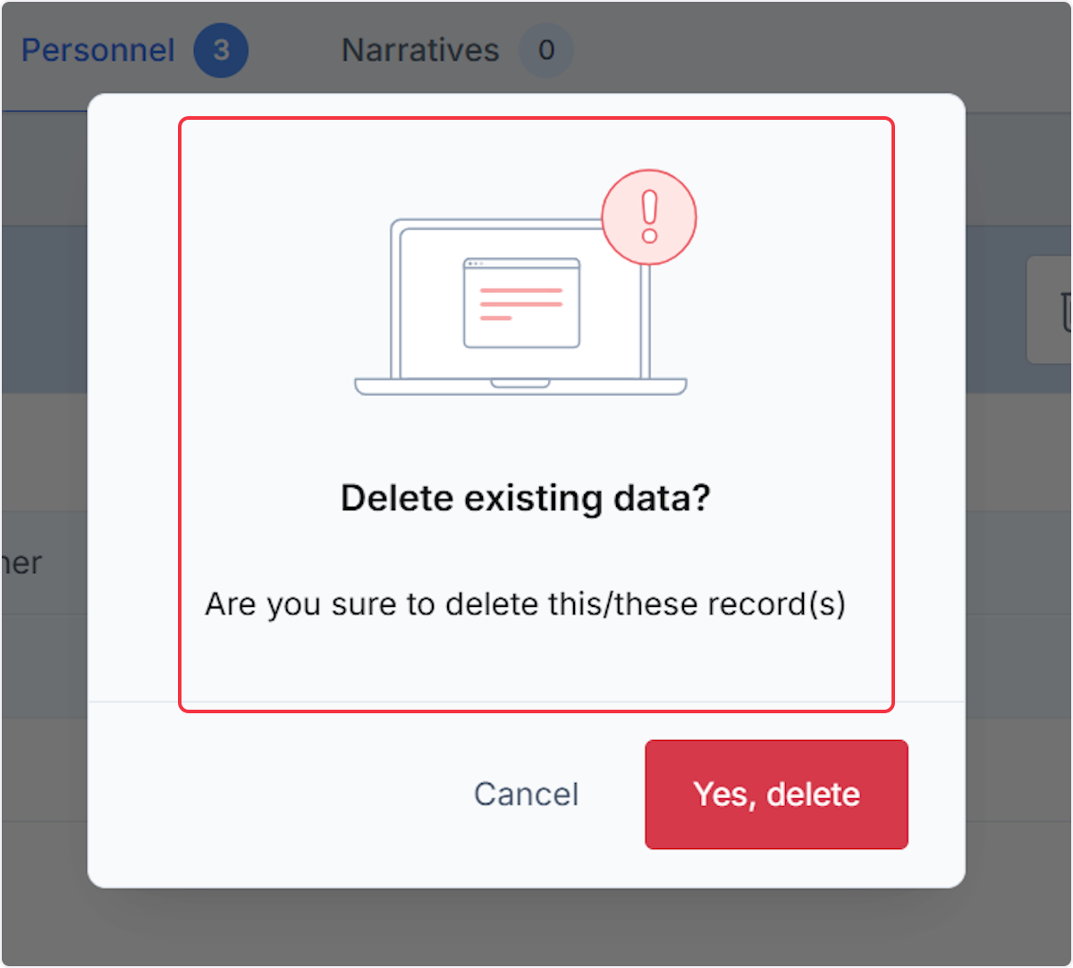 If deleting personnel a warning modal will populated.