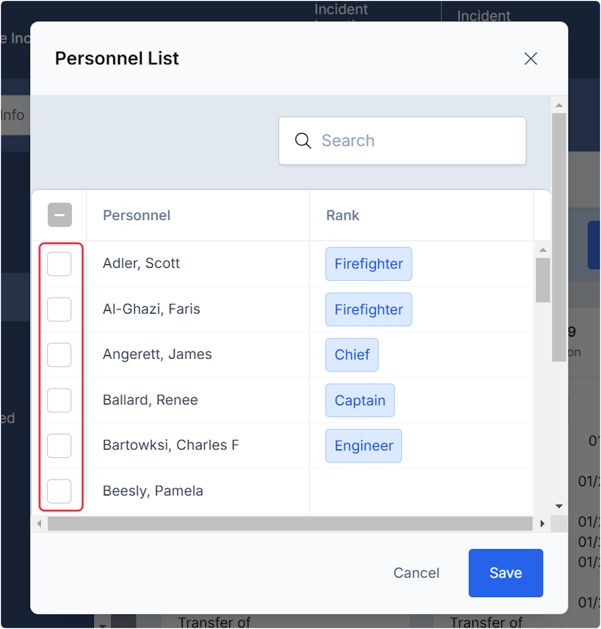 When adding personnel either by the three dots or by the personnel tab within the apparatus details will bring up a personnel list modal.
